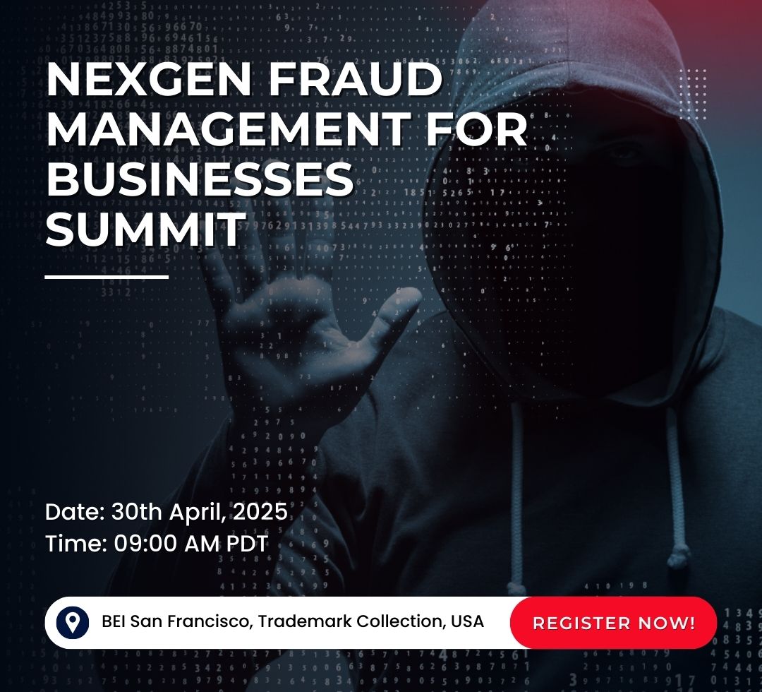 Nexgen Fraud Management for Businesses Summit